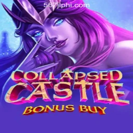 Explore the Exciting World of CollapsedCastleBonusBuy at 567JL Online Casino Philippines
