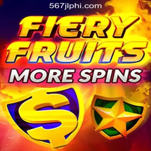 FieryFruitsMoreSpins: A Thrilling Experience at 567JL Online Casino Philippines