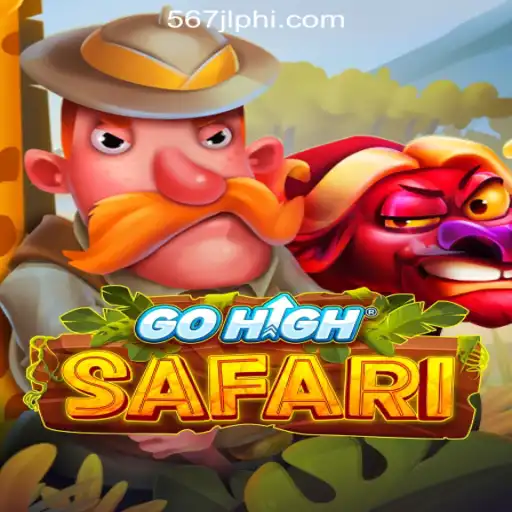 Exploring GoHighSafari: A Thrilling Adventure in 567JL Online Casino Philippines
