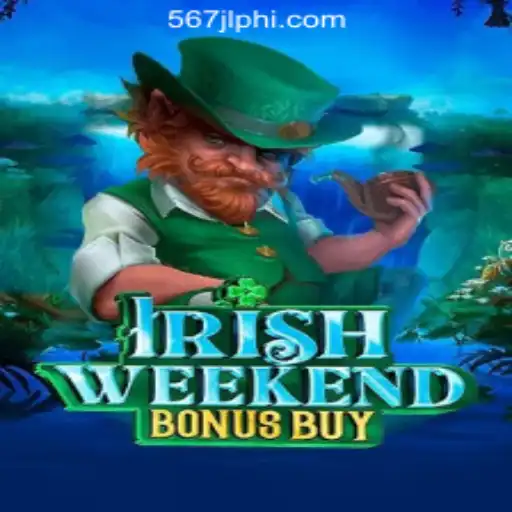 Exploring the Thrills of IrishWeekendBonusBuy at 567JL Online Casino Philippines