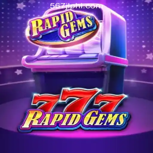 The Exciting World of RapidGems777 at 567JL Online Casino Philippines