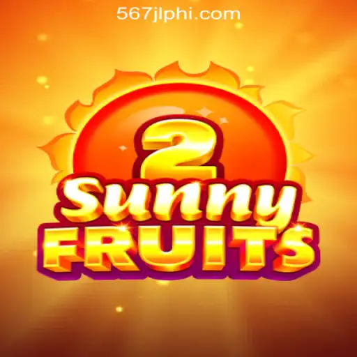 SunnyFruits2: A Vibrant Gaming Experience at 567JL Online Casino Philippines